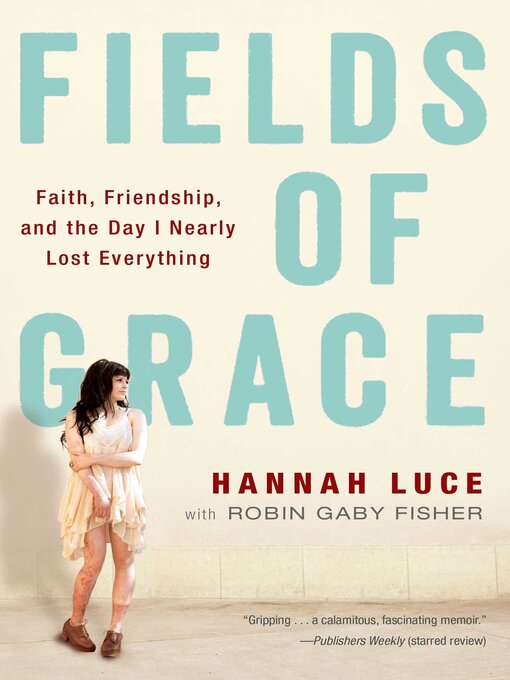 Title details for Fields of Grace by Hannah Luce - Available
